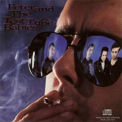 Peter And The Test Tube Babies : Peter and the Test Tube Babies